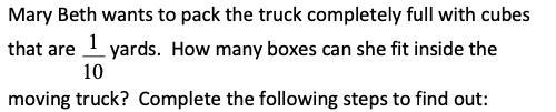 the volume of the truck is 162 yards. To find how many cubes will fit in each dimension-example-2