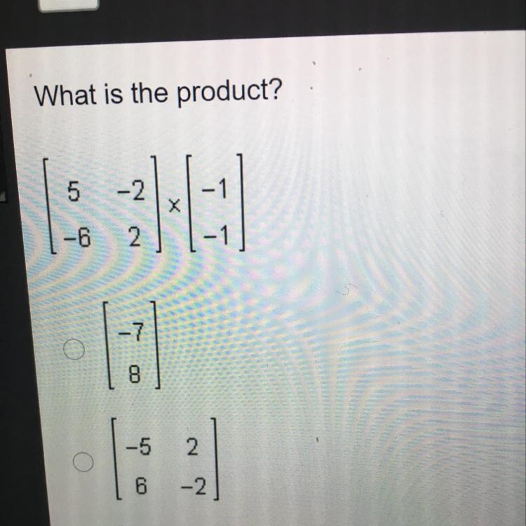 What is the product? 5 -2 -6 2-example-1