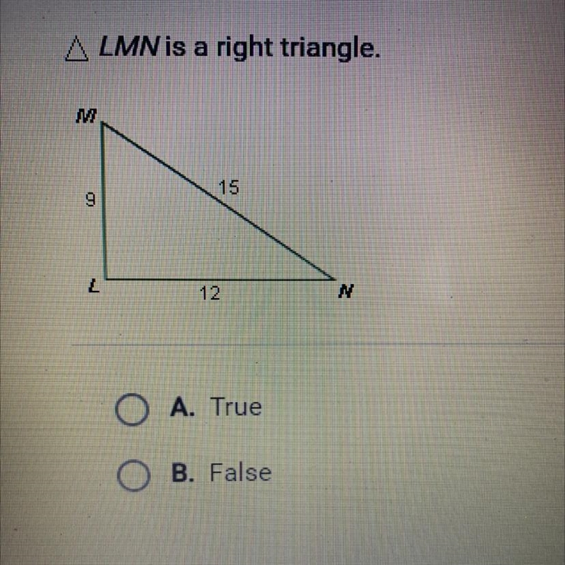 LMN is a right triangle. A. True B. False-example-1