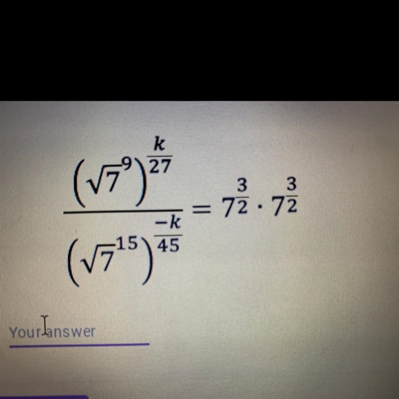 Consider the equation below and determine the value of k-example-1