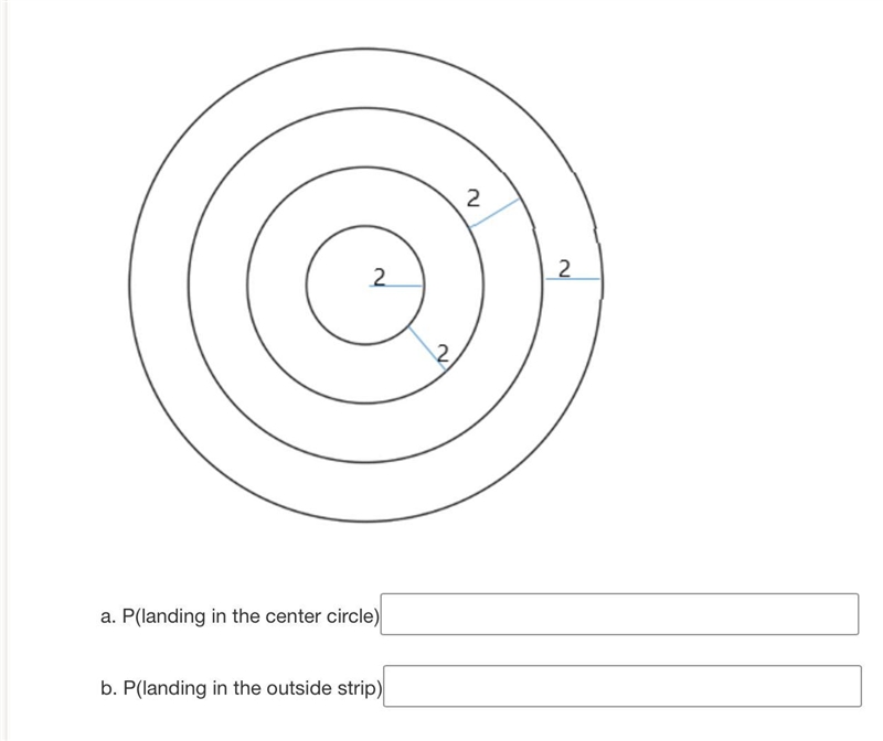 You have a bull's eye where each section is 2" wide as shown in the diagram. Find-example-1