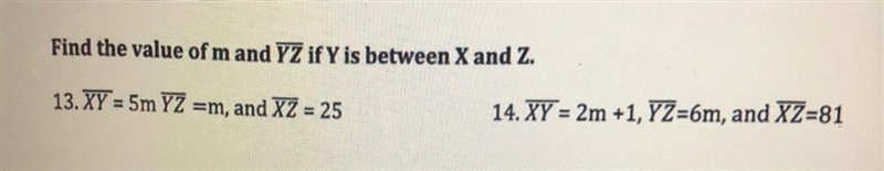 Find the value of m and YZ if Y is between X and Z.-example-1