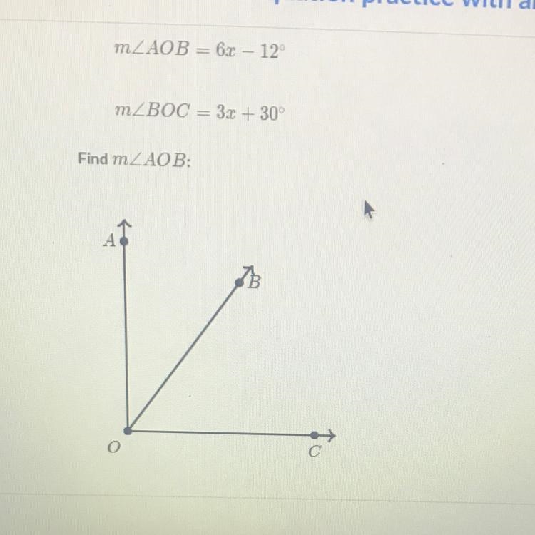 MZAOB = 6x- 12° mZBOC = 3x+ 30° Find mZAOB:-example-1