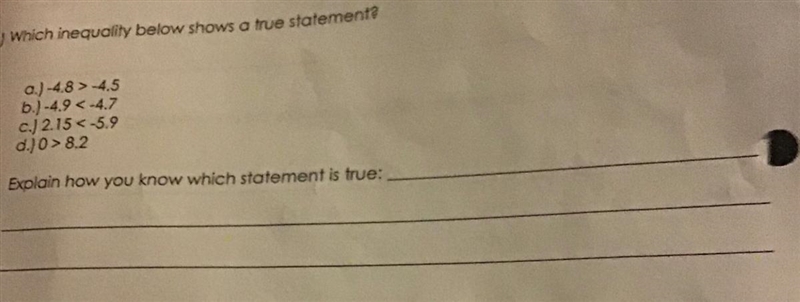 5.) Which inequality below shows a true statements 0.1-48 > -4.5 b.) -49 <-4.7 c-example-1