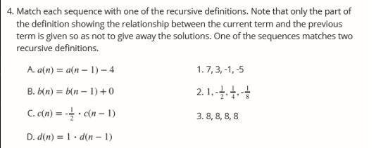 match each sequence with one of the recursive definitions. note that only the part-example-1