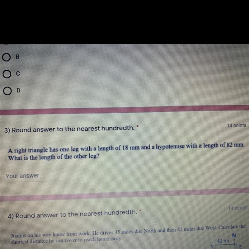 3) Round answer to the nearest hundredth. * 14 points A right triangle has one leg-example-1