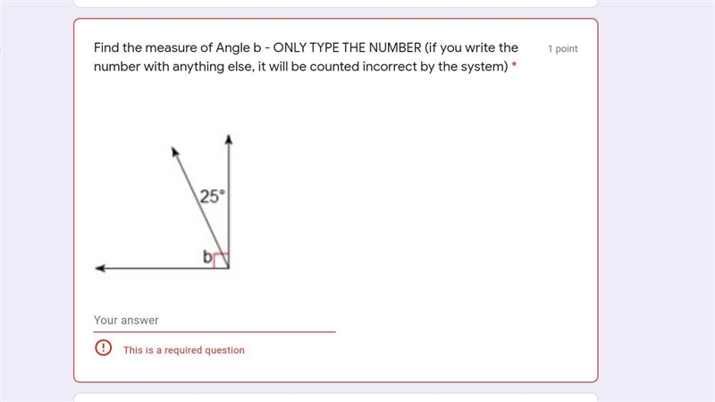 Find the measure of Angle b - ONLY TYPE THE NUMBER (if you write the number with anything-example-1