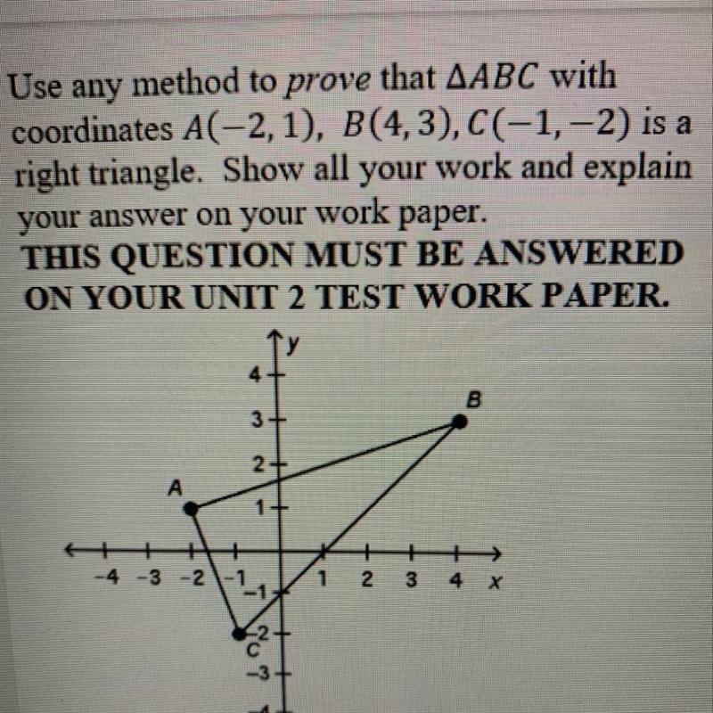 Use any method to prove that AABC with coordinates A(-2,1), B(4,3), C(-1,-2) is a-example-1