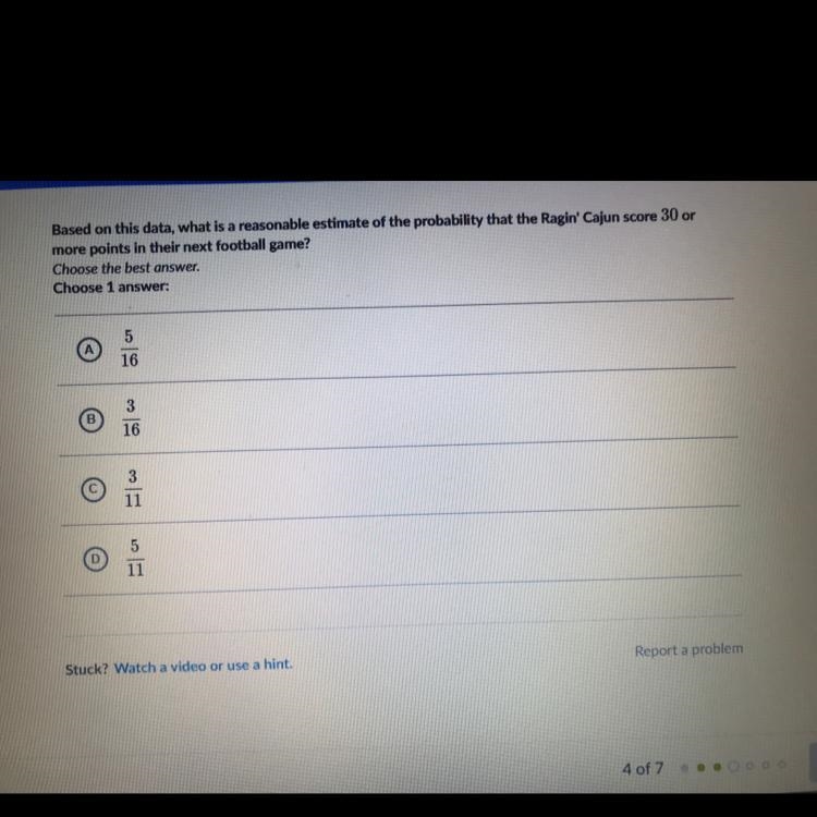 What is the reasonable estimate of the probability that ragin Cajun score 30 more-example-1