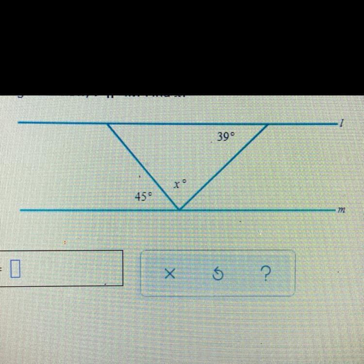 In the figure below, 7 || m. Find x.-example-1