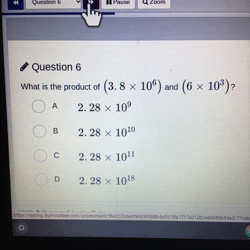 What is the product of (3.8 x 106) and (6 x 103)? 2. 28 x 10° A B 2. 28 x 1010 с 2.28 x-example-1