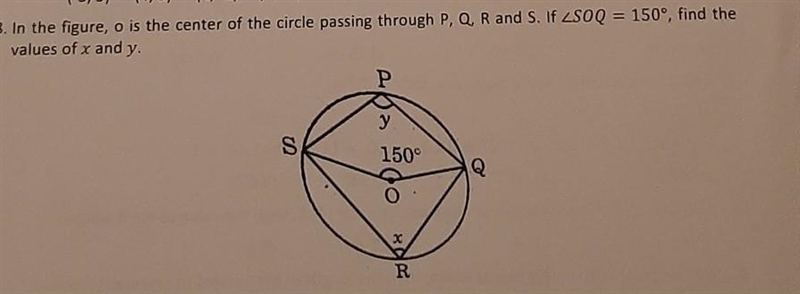 18. In the figure, o is the center of the circle passing through P, Q, R and S. If-example-1