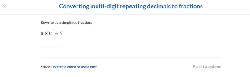 What is 0.895 repeating simplified in a fraction-example-1