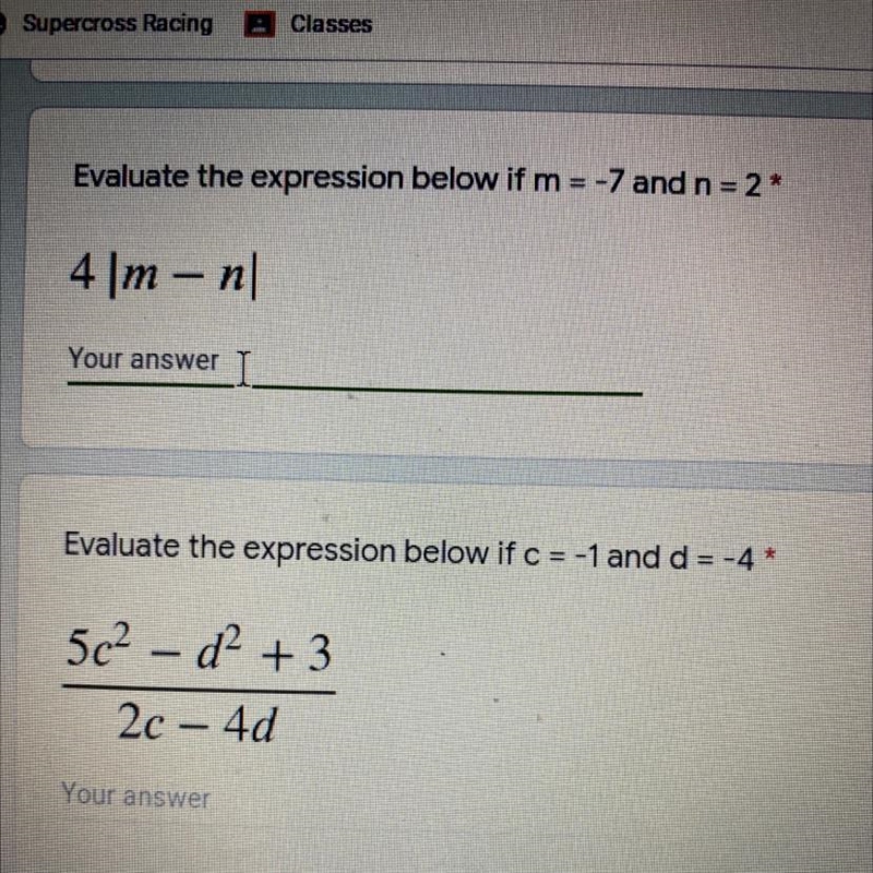 Classes Evaluate the expression below if m= -7 and n = 2* 4\m - nl Your answer Evaluate-example-1