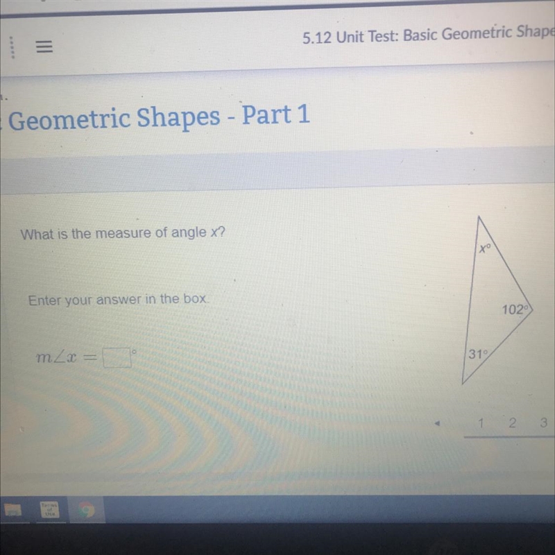 What is the measure of angle x? Enter your answer in the box 102 mZx 315-example-1