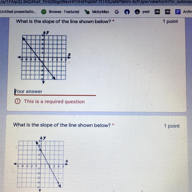 What’s the slope to these two answers-example-1