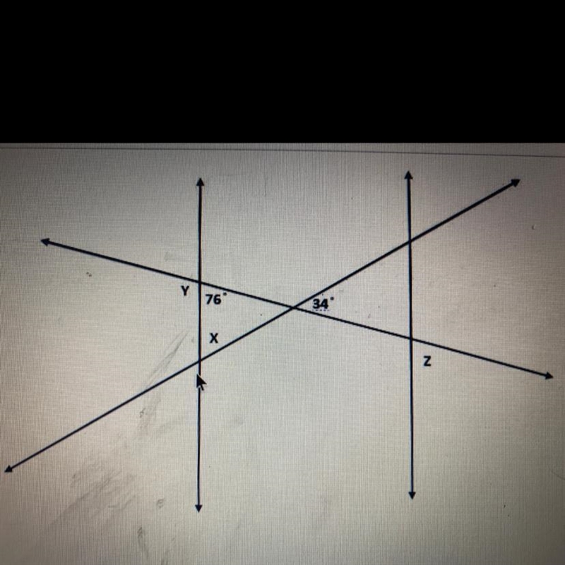 76 34 х Find the missing angle measures: m ZX = m ZY m ZZ =-example-1