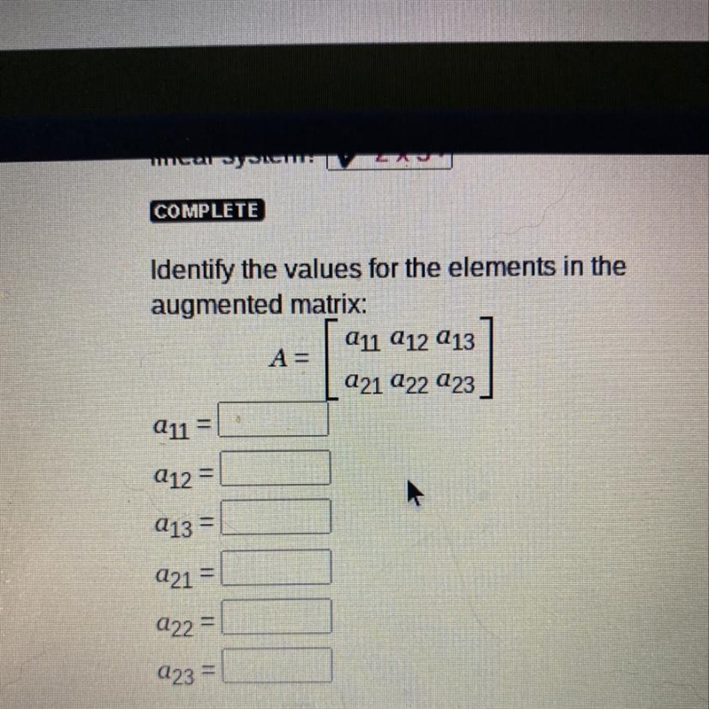 Identify the values for the elements in the augmented matrix edge2020 A =-example-1