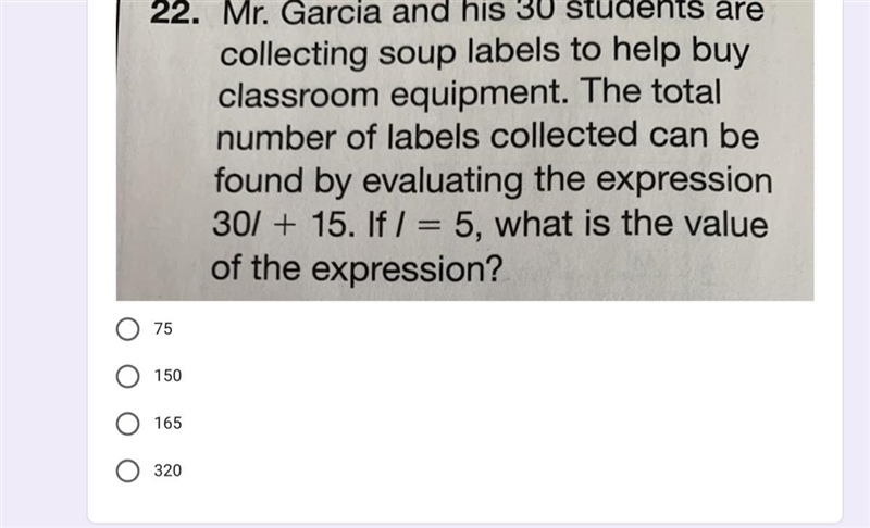 Mr. Garcia and his 30 students are collecting soup labels to help buy classroom equipment-example-1