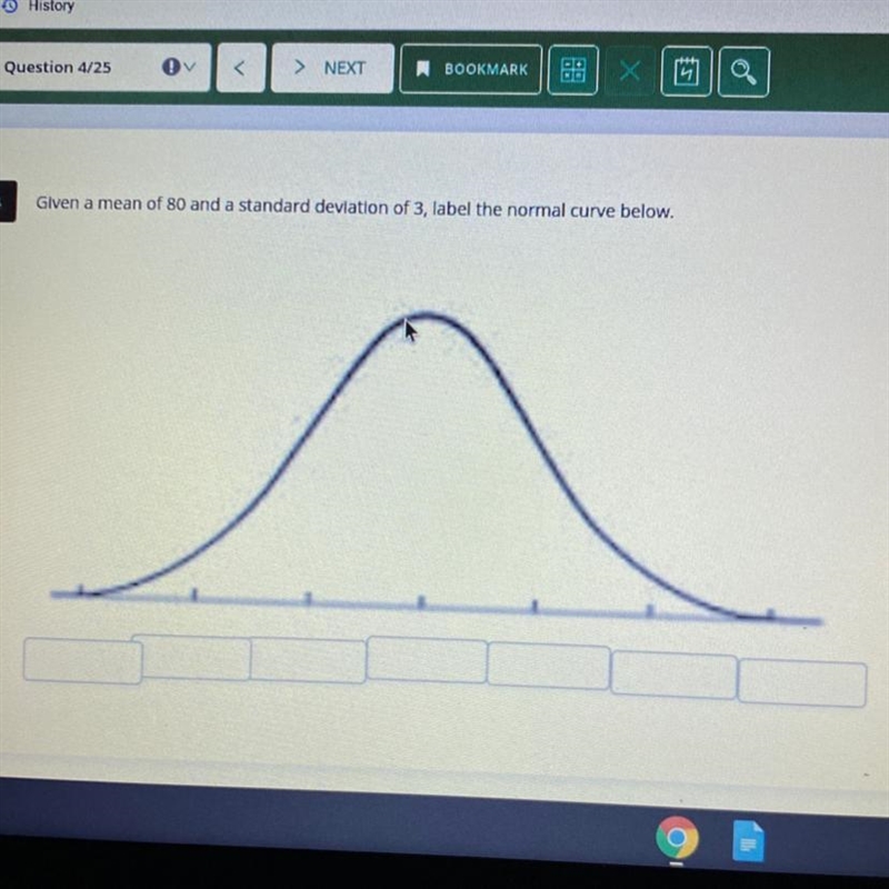 Given a mean of 80 and a standard deviation of 3, label the normal curve below.-example-1