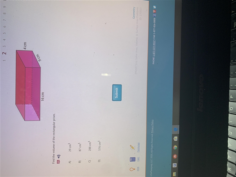 Find the volume of the rectangular prism. 4cm , 9cm , & 16cm . HELP !!! A. 29 cm-example-1