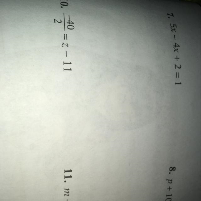 Need help for 7) 8)10)and 11) Solve each equation and check. Show all work please-example-1