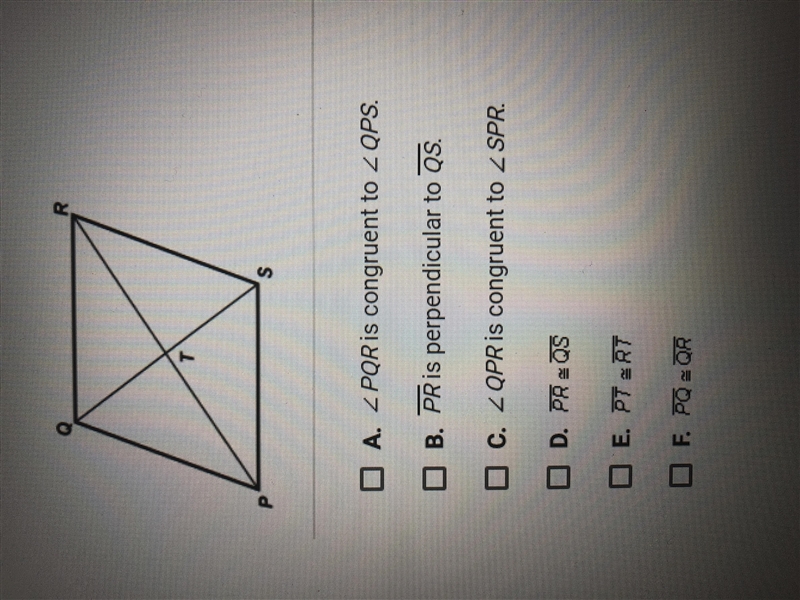 If PQRS is a rhombus, which statements must be true? Check all that apply.-example-1