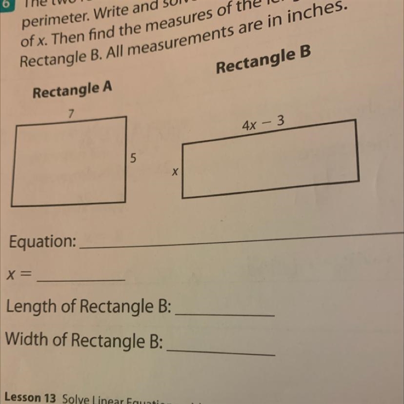 The two rectangles shown below have the same perimeter. Write and solve an equation-example-1