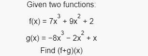 Please help find (f+g)(x)-example-1