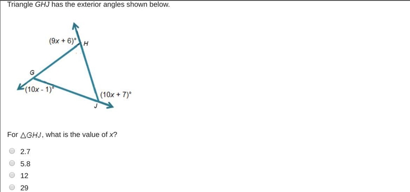 Triangle GHJ has the exterior angles shown below. Triangle G H J. The exterior angles-example-1