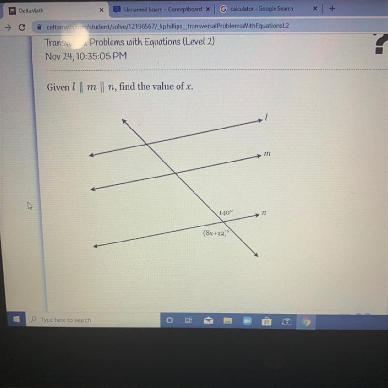 Given 1 || m || n, find the value of x. m 140° n (8x+12)-example-1