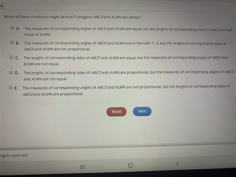 Which of these conditions might be true if polygons ABCD and KLMN are similar?-example-1