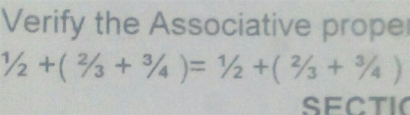 Verify the associative property ... please answer friends..... I'll give more points-example-1