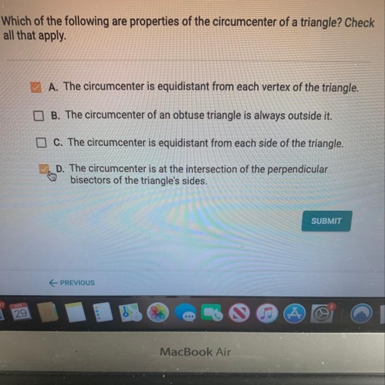 Which of the following are properties of the circumcenter of a triangle? Check all-example-1