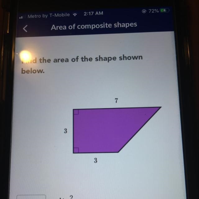 Find the area of the shape shown below.-example-1