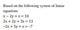 Three Variables LINEAR EQUATION​-example-1