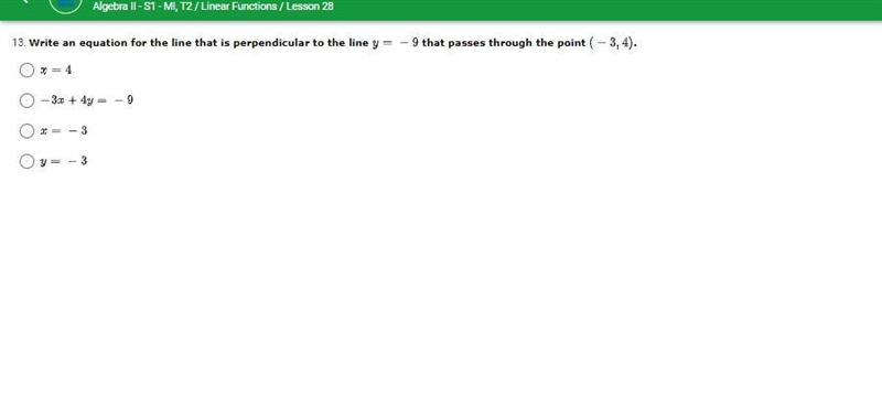 Write an equation for the line that is perpendicular to the line y= -9 that passes-example-1