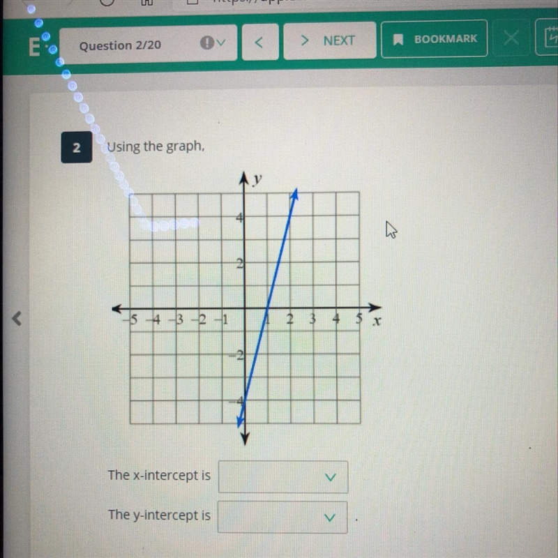 What is the x and y intercept ??-example-1