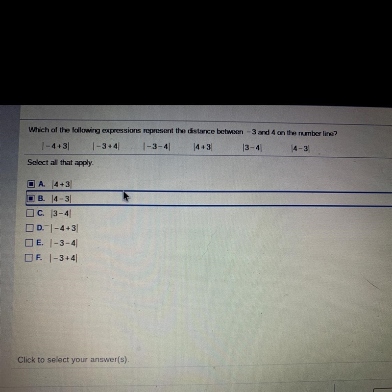 What expressions represent the distance between -3 and 4 on the number line￼-example-1