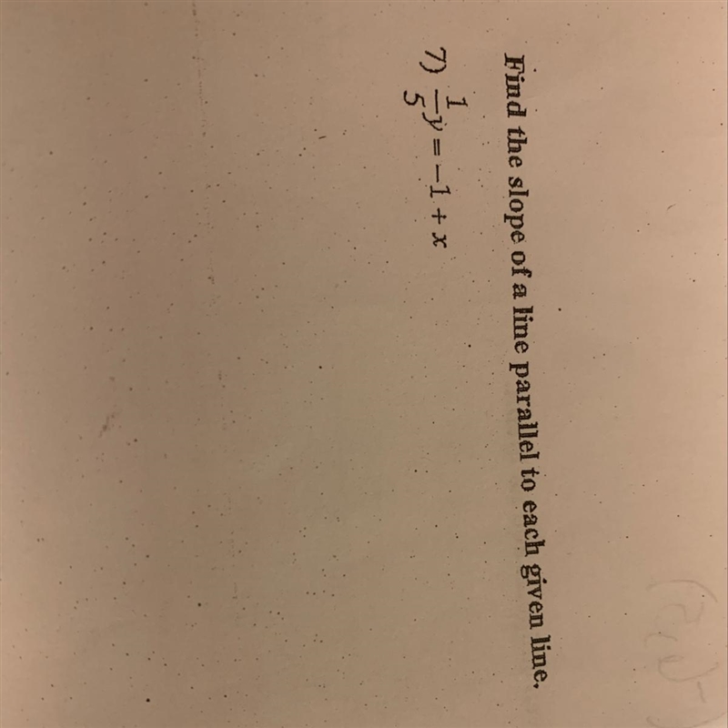 Find the slope of a line parallel to each given line-example-1