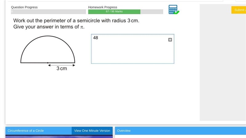 Work out your perimeter of a semicircle with raduis 3cm give your answer in terms-example-1