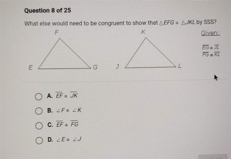 What else would need to be congruent to show that triangle EFG is equal to triangle-example-1