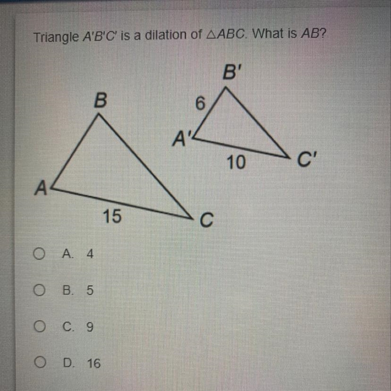 Triangle A’ B’C’ is a dilation of ABC... What is AB?-example-1