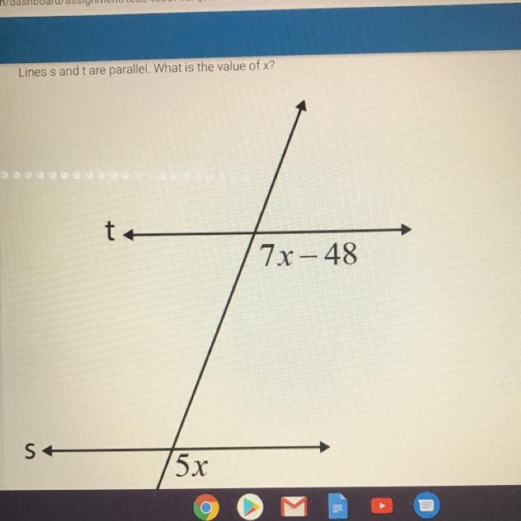 Line a and t are parallel. What is the value of x? 7x - 48 5x pls help me-example-1