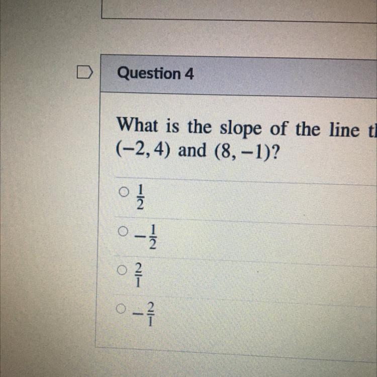 What is the slope of the line that passes through the points (-2,4) and (8,-1)?-example-1