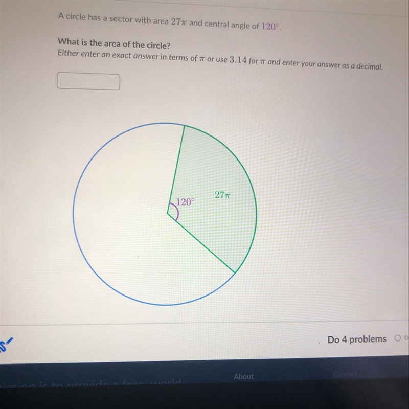 A circle has a sector with area 27 and central angle of 120 What is the area of the-example-1