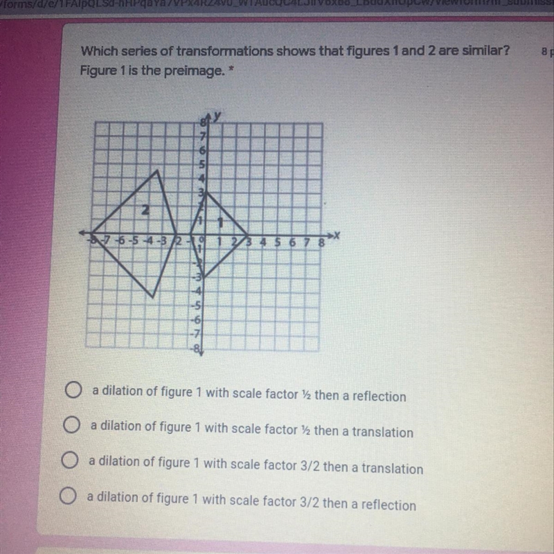 Which series of transformations shows that figures 1 and 2 are similar? Figure 1 is-example-1