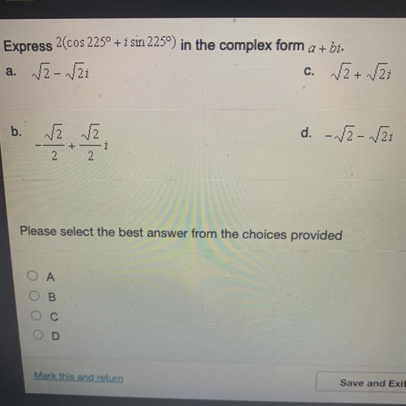 Express 2(cos 225° + i sin225°) in the complex form a + bi.-example-1