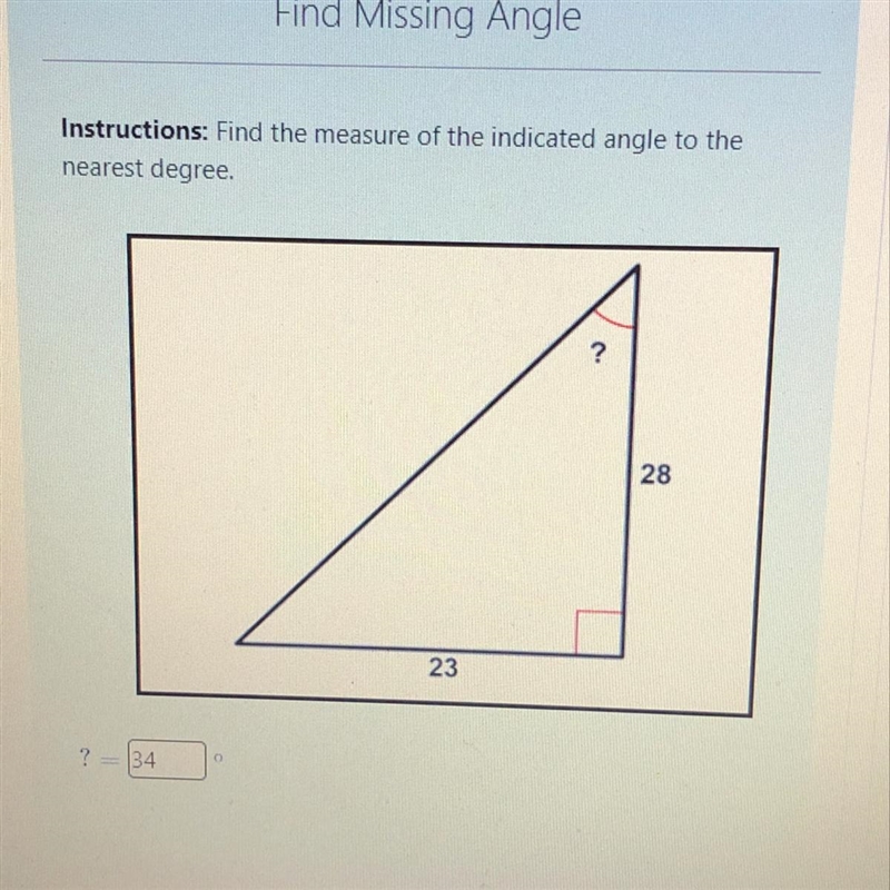 Instructions: Find the Measure of the indicated angle to the nearest degree.-example-1