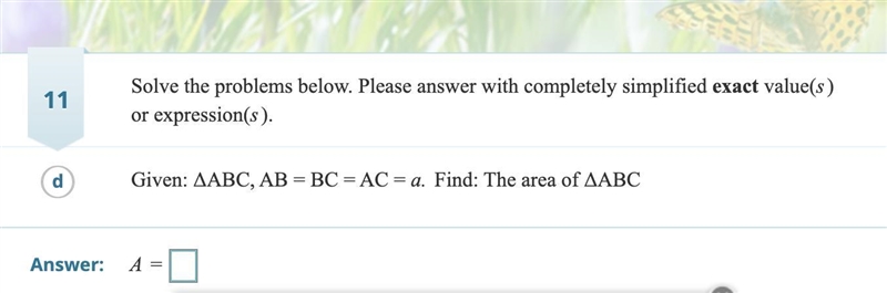 Triangle ABC,AB=BC=AC=A find A-example-1